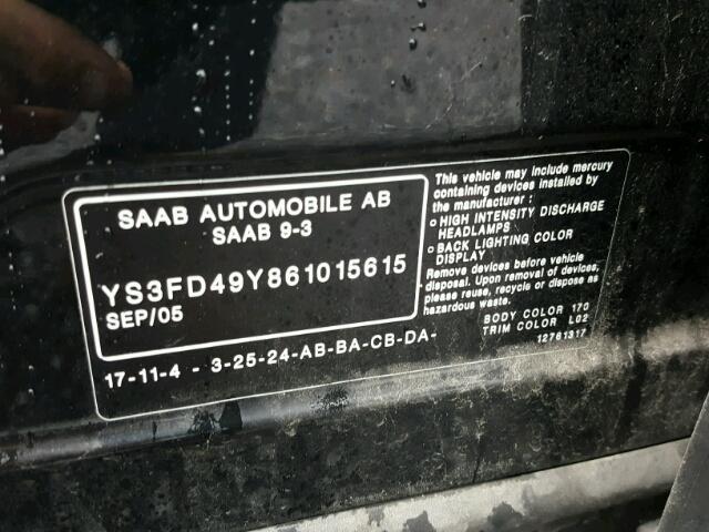 YS3FD49Y861015615 - 2006 SAAB 9-3 BASE BLACK photo 10