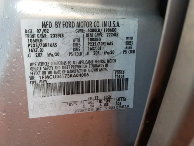 1FMCU04173KA04006 - 2003 FORD ESCAPE LIM SILVER photo 10