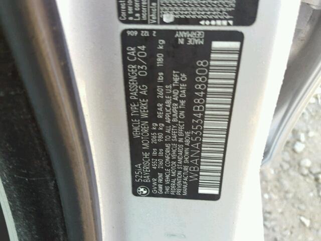 WBANA53534B848808 - 2004 BMW 525 SILVER photo 10
