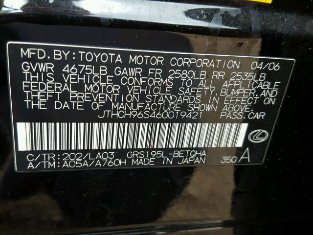 JTHCH96S460019421 - 2006 LEXUS GS GENERAT BLACK photo 10