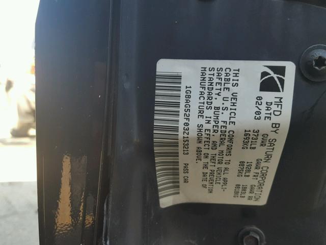 1G8AG52F03Z153213 - 2003 SATURN ION LEVEL BLACK photo 10