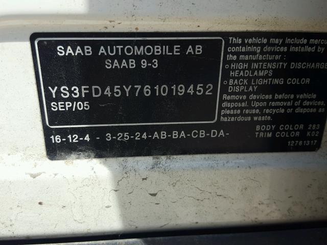 YS3FD45Y761019452 - 2006 SAAB 9-3 BASE WHITE photo 10