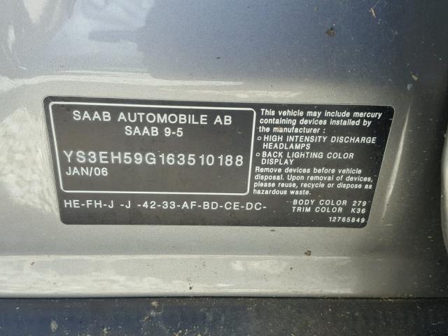 YS3EH59G163510188 - 2006 SAAB 9-5 AERO GRAY photo 10