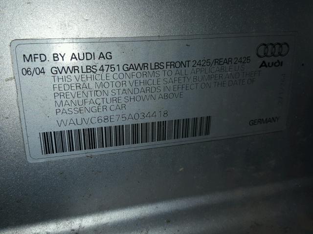 WAUVC68E75A034418 - 2005 AUDI A4 1.8T AV SILVER photo 10