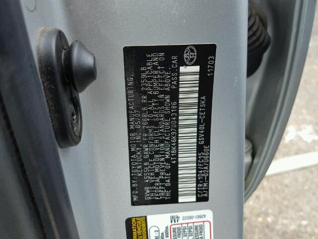 4T1BK46K97U043186 - 2007 TOYOTA CAMRY NEW SILVER photo 10