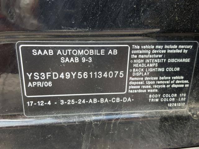 YS3FD49Y561134075 - 2006 SAAB 9-3 BASE BLACK photo 10