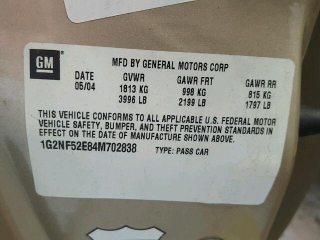 1G2NF52E84M702838 - 2004 PONTIAC GRAND AM S ოქროსფერი ფოტო 10