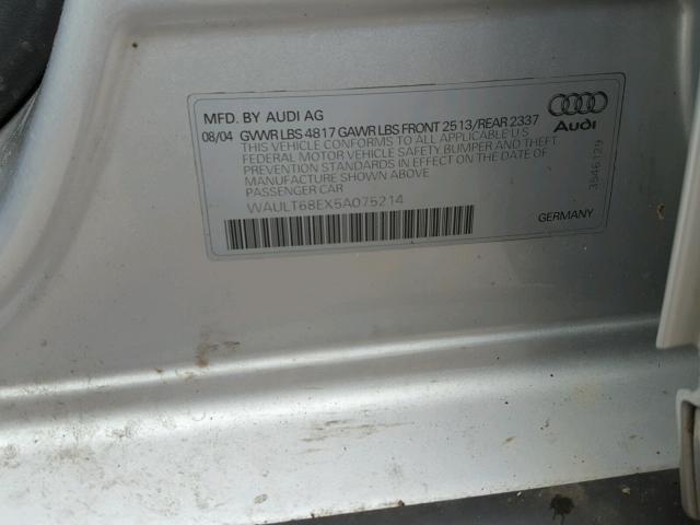 WAULT68EX5A075214 - 2005 AUDI A4 3.0 QUA SILVER photo 10