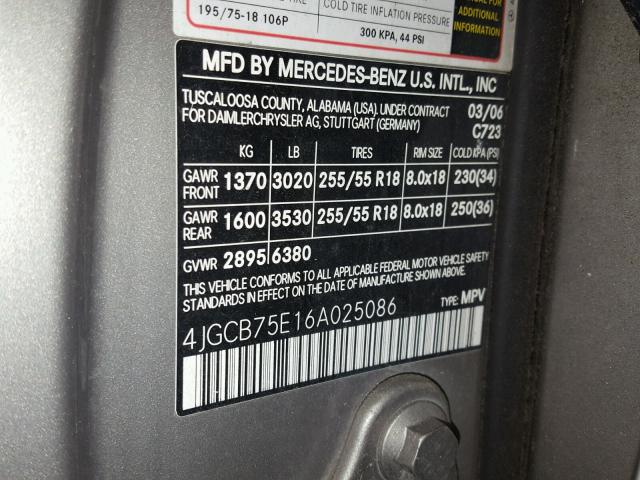 4JGCB75E16A025086 - 2006 MERCEDES-BENZ R 500 GRAY photo 10