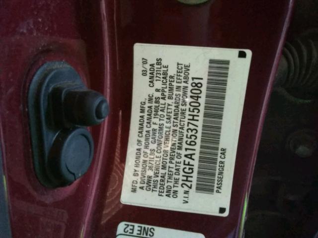 2HGFA16537H504081 - 2007 HONDA CIVIC BURGUNDY photo 10