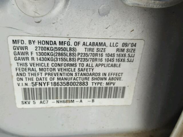 5FNYF18635B002883 - 2005 HONDA PILOT EXL SILVER photo 10