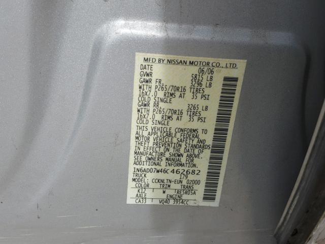 1N6AD07W46C462682 - 2006 NISSAN FRONTIER C SILVER photo 10
