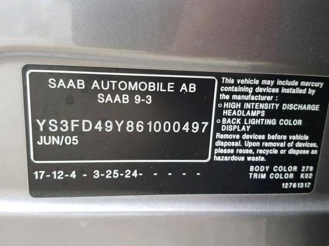 YS3FD49Y861000497 - 2006 SAAB 9-3 BASE GRAY photo 10