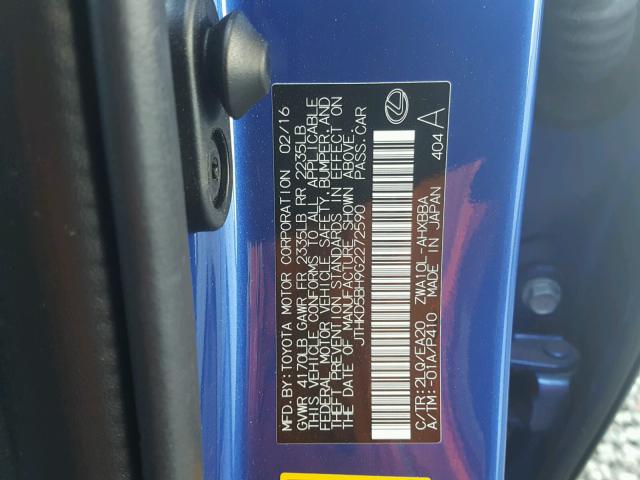 JTHKD5BH9G2272590 - 2016 LEXUS CT 200 BLUE photo 10