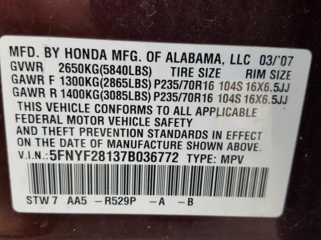 5FNYF28137B036772 - 2007 HONDA PILOT LX MAROON photo 10