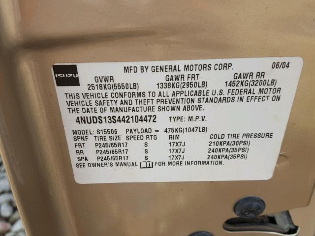 4NUDS13S442104472 - 2004 ISUZU ASCENDER S ბეჟი ფოტო 10