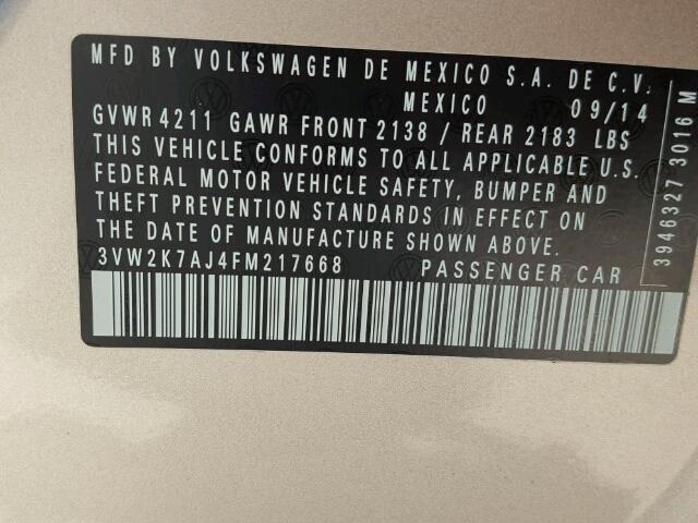 3VW2K7AJ4FM217668 - 2015 VOLKSWAGEN JETTA BASE TAN photo 10