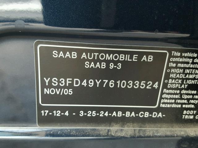 YS3FD49Y761033524 - 2006 SAAB 9-3 BASE BLUE photo 10