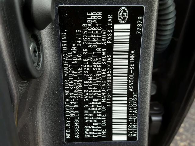 4T4BF1FK6GR577349 - 2016 TOYOTA CAMRY GRAY photo 10