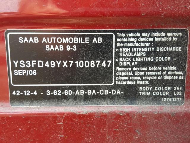 YS3FD49YX71008747 - 2007 SAAB 9-3 2.0T RED photo 10