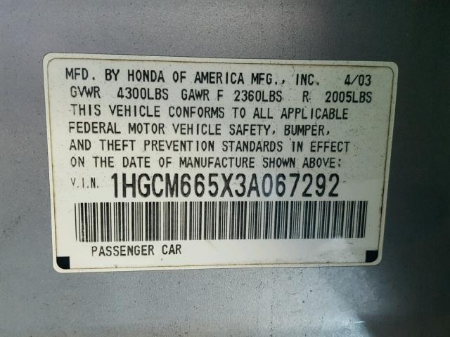 1HGCM665X3A067292 - 2003 HONDA ACCORD SILVER photo 10