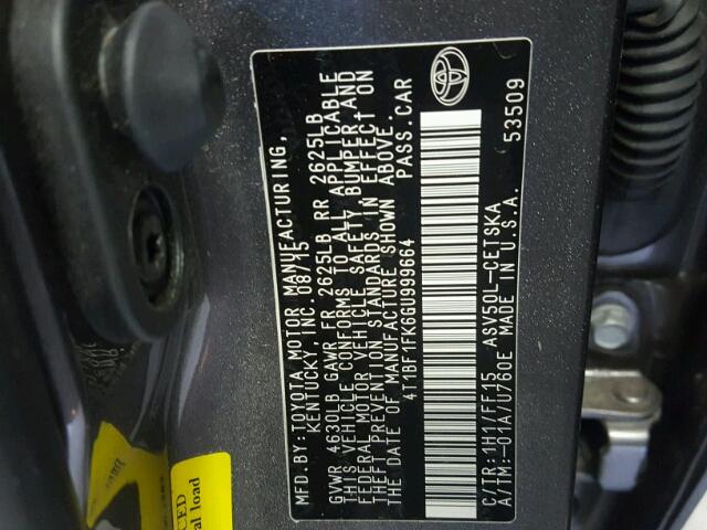 4T1BF1FK6GU999664 - 2016 TOYOTA CAMRY LE ნაცრისფერი ფოტო 10