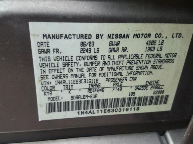 1N4AL11E63C316118 - 2003 NISSAN ALTIMA TAN photo 10