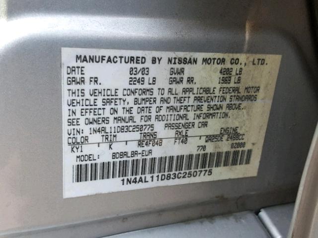 1N4AL11D83C250775 - 2003 NISSAN ALTIMA BAS SILVER photo 10