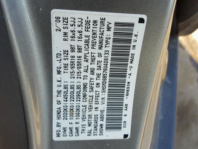 SHSRD68576U406133 - 2006 HONDA CR-V LX GRAY photo 10