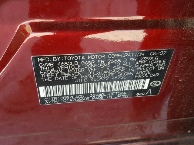 JTHBJ46G872146726 - 2007 LEXUS ES 350 MAROON photo 10