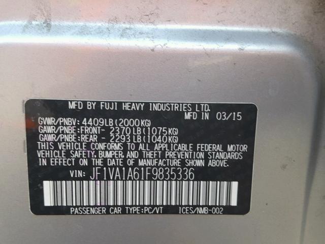 JF1VA1A61F9835336 - 2015 SUBARU WRX SILVER photo 10