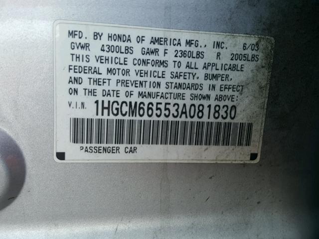 1HGCM66553A081830 - 2003 HONDA ACCORD GRAY photo 10