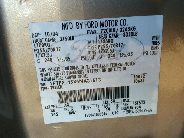 1FTPX145X5NA31613 - 2005 FORD F150 TAN photo 10