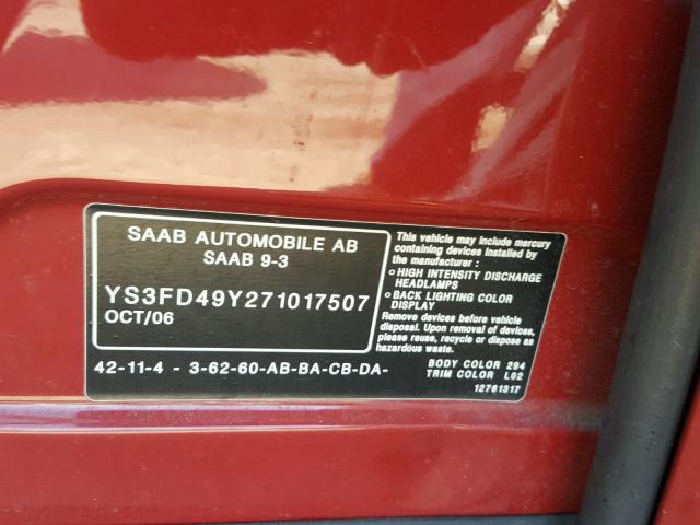 YS3FD49Y271017507 - 2007 SAAB 9-3 2.0T RED photo 10