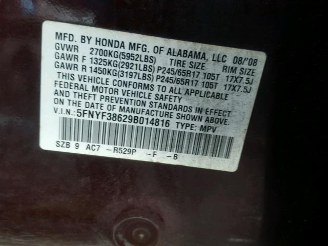 5FNYF38629B014816 - 2009 HONDA PILOT MAROON photo 10