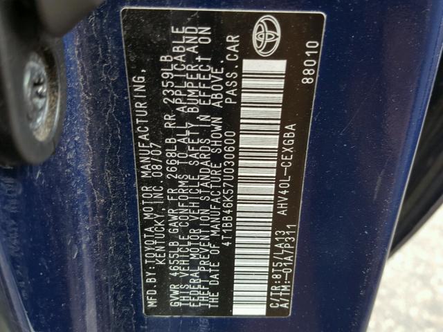 4T1BB46K57U030600 - 2007 TOYOTA CAMRY NEW BLUE photo 10