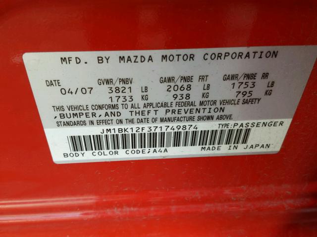 JM1BK12F371749874 - 2007 MAZDA 3 I RED photo 10