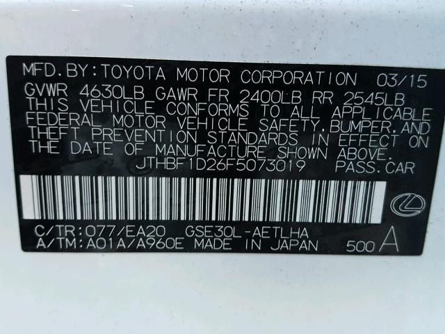 JTHBF1D26F5073019 - 2015 LEXUS IS 250 WHITE photo 10