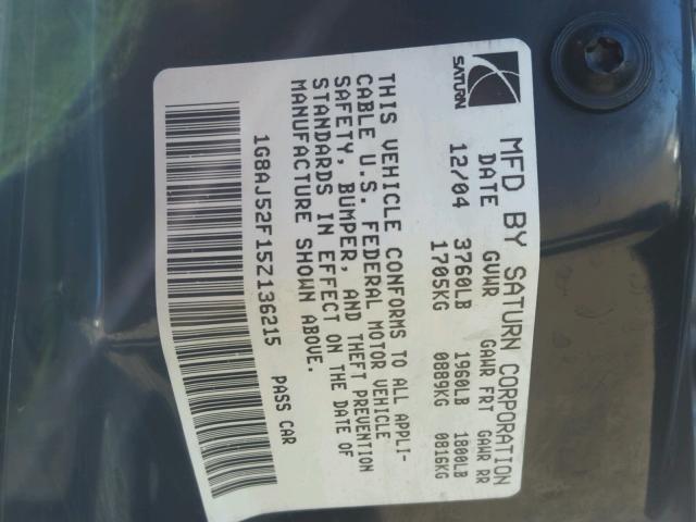 1G8AJ52F15Z136215 - 2005 SATURN ION LEVEL BLACK photo 10