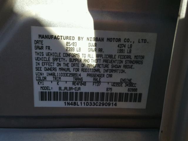 1N4BL11D33C290914 - 2003 NISSAN ALTIMA SILVER photo 10