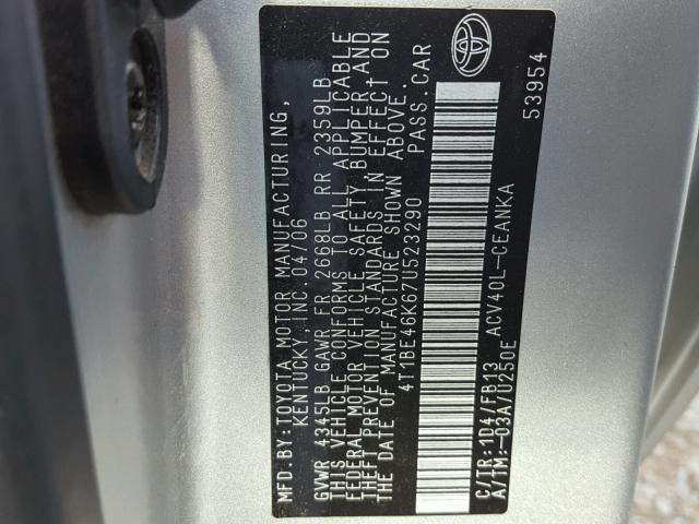4T1BE46K67U523290 - 2007 TOYOTA CAMRY NEW SILVER photo 10
