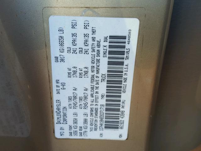 1D7HA18N83S371718 - 2003 DODGE RAM 1500 GOLD photo 10