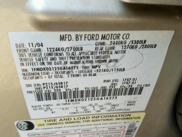 1FMDK02125GA16275 - 2005 FORD FREESTYLE GOLD photo 10