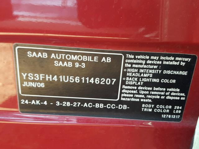 YS3FH41U561146207 - 2006 SAAB 9-3 AERO RED photo 10