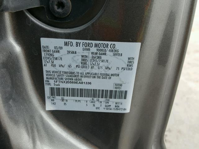 1FTNX20569EA81336 - 2009 FORD F250 SUPER GRAY photo 10