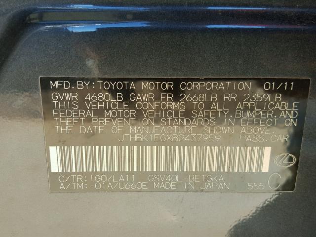 JTHBK1EGXB2437959 - 2011 LEXUS ES GRAY photo 10