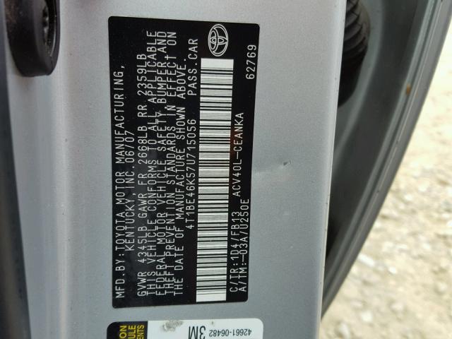 4T1BE46K57U715056 - 2007 TOYOTA CAMRY NEW SILVER photo 10