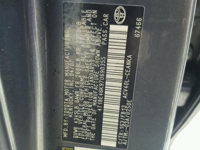 4T1BE46K97U690355 - 2007 TOYOTA CAMRY NEW GRAY photo 10