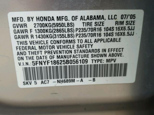 5FNYF18625B056109 - 2005 HONDA PILOT SILVER photo 10