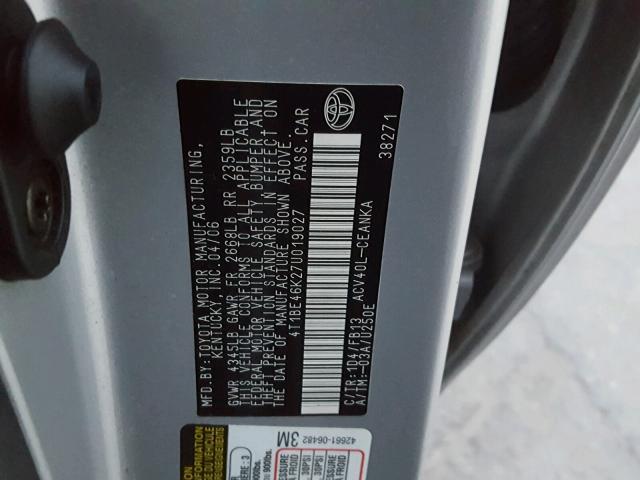 4T1BE46K27U019027 - 2007 TOYOTA CAMRY NEW SILVER photo 10